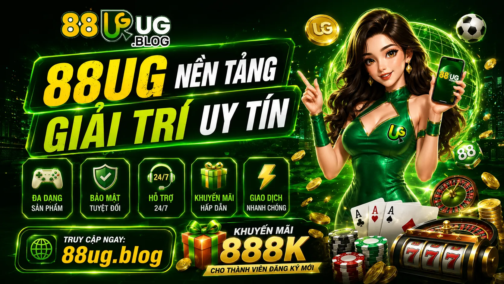 88UG - 88UG.BLOG - Trang giải trí uy tín hàng đầu. Trải nghiệm đá gà trực tiếp Thomo đỉnh cao, sảnh casino live đẳng cấp và thể thao mượt mà. Đăng ký ngay để nhận ưu đãi 888k